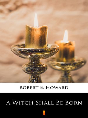 cover image of A Witch Shall Be Born